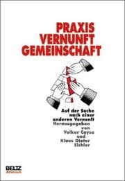 Tapa de Praxis, Vernunft, Gemeinschaft