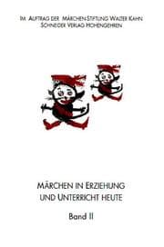 Tapa de Märchen in Erziehung und Unterricht heute