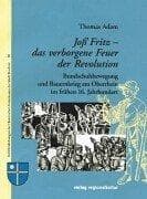Tapa de Joss Fritz - das verborgene Feuer der Revolution