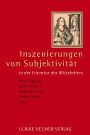 Tapa de Inszenierungen von Subjektivität in der Literatur des Mittelalters