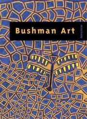 Tapa de Bushman art: zeitgen ossische Kunst aus dem s udlichen -Afrika Ausstellung "Bushman Art" im Haus dee TUI AG, Hannover, vom 24. September bis 8. November 2002