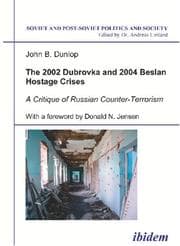 Tapa de The 2002 Dubrovka and 2004 Beslan Hostage Crises