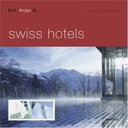 Tapa de Best designed Swiss hotels