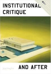 Tapa de Institutional critique and after