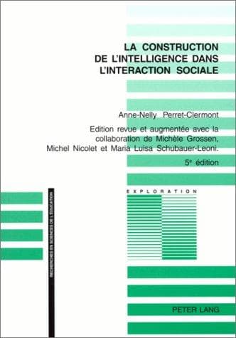 Tapa de La construction de l'intelligence dans l'interaction sociale