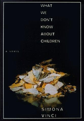 Tapa de What We Don't Know About Children