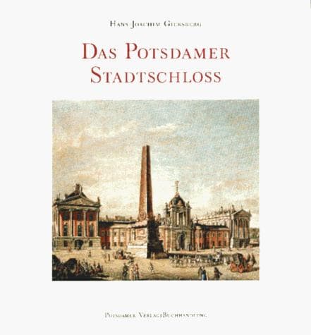 Tapa de Das Potsdamer Stadtschloss