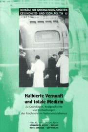 Tapa de Halbierte Vernunft und totale Medizin