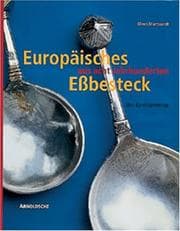 Tapa de Europäisches Essbesteck aus acht Jahrhunderten