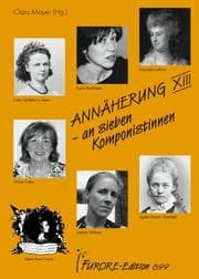 Tapa de Annäherung, an sieben Komponistinnen