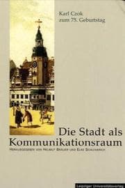 Tapa de Die Stadt als Kommunikationsraum