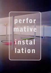 Tapa de Performative Installation
