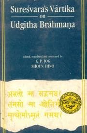 Tapa de Sureśvara's Vārtika on Udgītha Brāhmaṇa (Br̥hadārṇyakopaniṣad 1.3)