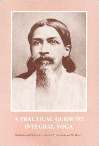 Tapa de A PRACTICAL GUIDE TO INTEGRAL YOGA