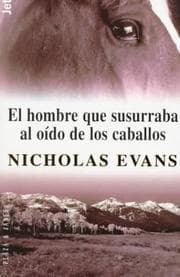 Tapa de El Hombre Que Susurraba Al Oido De Los Caballos