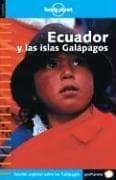 Tapa de Ecuador y Las Islas Galapagos - Lonely Planet En Espaol (Lonely Planet Ecuador & The Galapagos Islands)