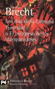 Tapa de Los Dias De La Comuna Turandot o el congreso de los blanqueadores / The Municipality Days Turandot or the Blancer Congress (Biblioteca De Autor / Author Library)