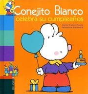 Tapa de Conejito Blanco Celebra Su Cumpleanos/White bunny celebrates his birthday (Conejito Blanco)