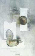 Tapa de Vida Fraterna/ Fraternal Life