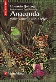 Tapa de Anaconda y Otros Cuentos de la Selva