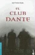 Tapa de El Club Dante/ The Dante Club (Bestseller (Booket Numbered))