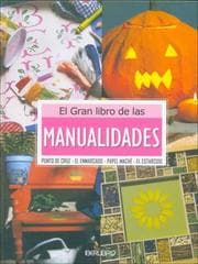 Tapa de El gran libro de las Manualidades/The great book of Arts & Crafts