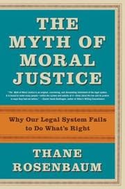 Tapa de The Myth of Moral Justice