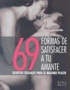 Tapa de 69 formas de satisfacer a tu amante