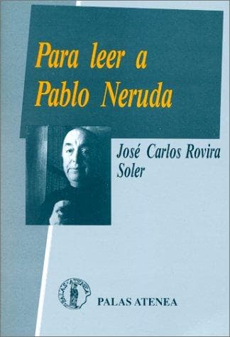 Tapa de Para leer a Pablo Neruda