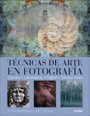 Tapa de Técnicas de Arte en Fotografía