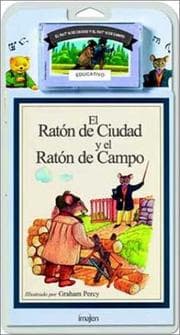 Tapa de El Raton de Ciudad y el Raton de Campo / The City Mouse and the Country Mouse - Libro y Cassette