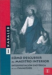 Tapa de Como descubrir el maestro interior