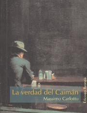 Tapa de La verdad del Caiman (Colección Barbaros Mar Negro)