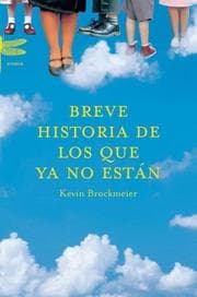 Tapa de Breve Historia de Los Que YA No Estan