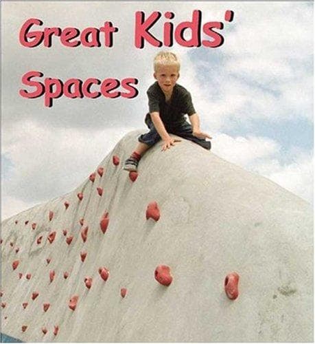 Tapa de Great Kids' Spaces