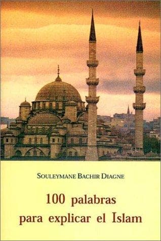 Tapa de 100 Palabras Para Explicar El Islam