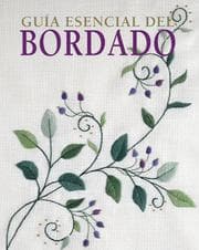 Tapa de Guia esencial del bordado (Guias esenciales series)
