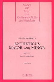 Tapa de John of Salisbury's Entheticus Major and Minor (Studien Und Texte Zur Geistesgeschichte Des Mittealters 17)