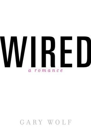 Tapa de Wired - A Romance