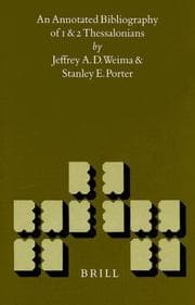 Tapa de An Annotated Bibliography of 1 and 2 Thessalonians (New Testament Tools and Studies)