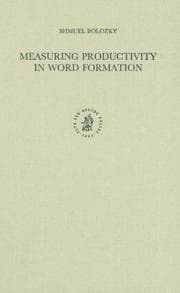 Tapa de Measuring productivity in word formation