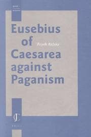 Tapa de Eusebius of Caesarea Against Paganism (Jewish and Christian Perspectives Series)