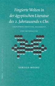 Tapa de Fingierte Welten in Der Agyptischen Literatur Des 2. Jahrtausends V. Chr