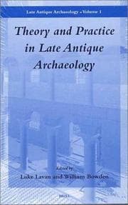 Tapa de Theory and practice in late antique archaeology