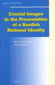 Tapa de Crucial Images in the Presentation of a Kurdish National Identity