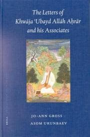 Tapa de The letters of Khwāja ʻUbayd Allāh Aḥrār and his associates