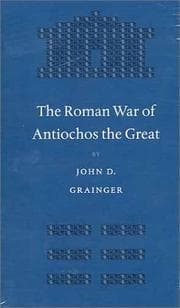 Tapa de The Roman war of Antiochos the Great