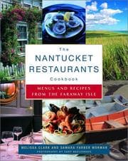 Tapa de The Nantucket restaurants cookbook : menus and recipes from the faraway isle