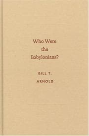 Tapa de Who Were the Babylonians? (Archaeology and Biblical Studies) (Archaeology and Biblical Studies)