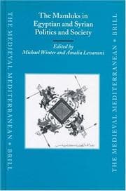 Tapa de The Mamluks in Egyptian and Syrian politics and society
